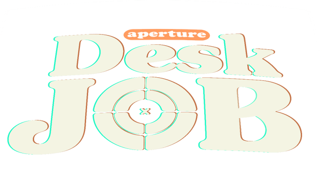 Aperture Desk Job- Backlog.rip