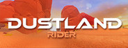Dustland Rider System Requirements