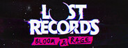 Lost Records: Bloom & Rage
