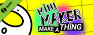 Mini Maker: Make A Thing Demo