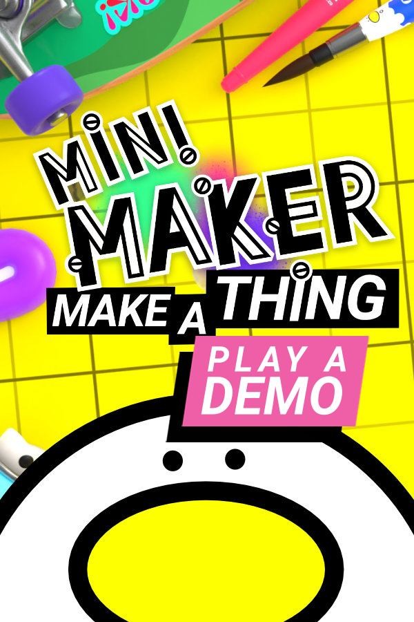 Mini Maker: Make A Thing Demo