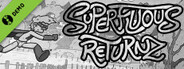 Superfluous Returnz Demo