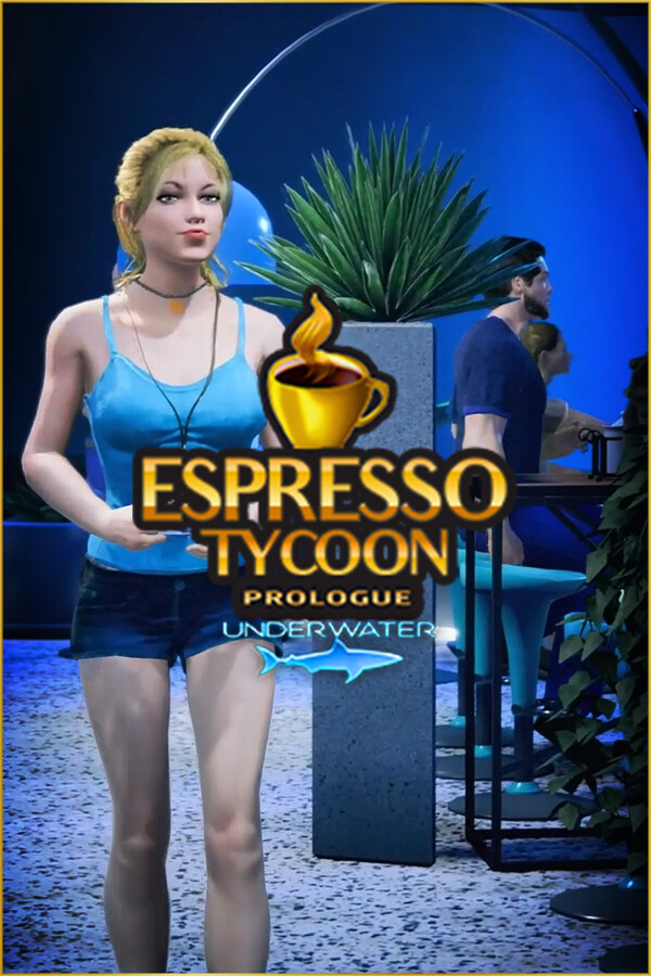 Steam portrait for Espresso Tycoon Prologue: Underwater.