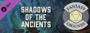 Fantasy Grounds - Pathfinder 2 RPG - Strength of Thousands AP 6: Shadows of the Ancients
