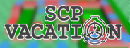 SCP: Vacation