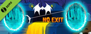 No Exit Demo