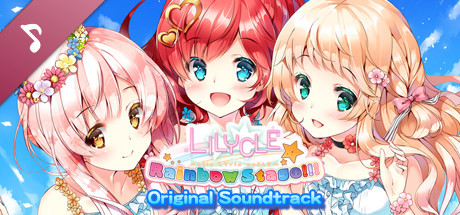 Lilycle Rainbow Stage!!! Original Soundtrack cover art