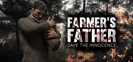 Farmer's Father: Save the Innocence cover art