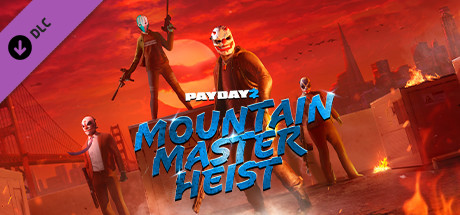 PAYDAY 2: Mountain Master Heist cover art