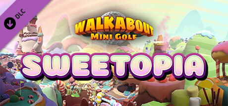 Walkabout Mini Golf - Sweetopia cover art