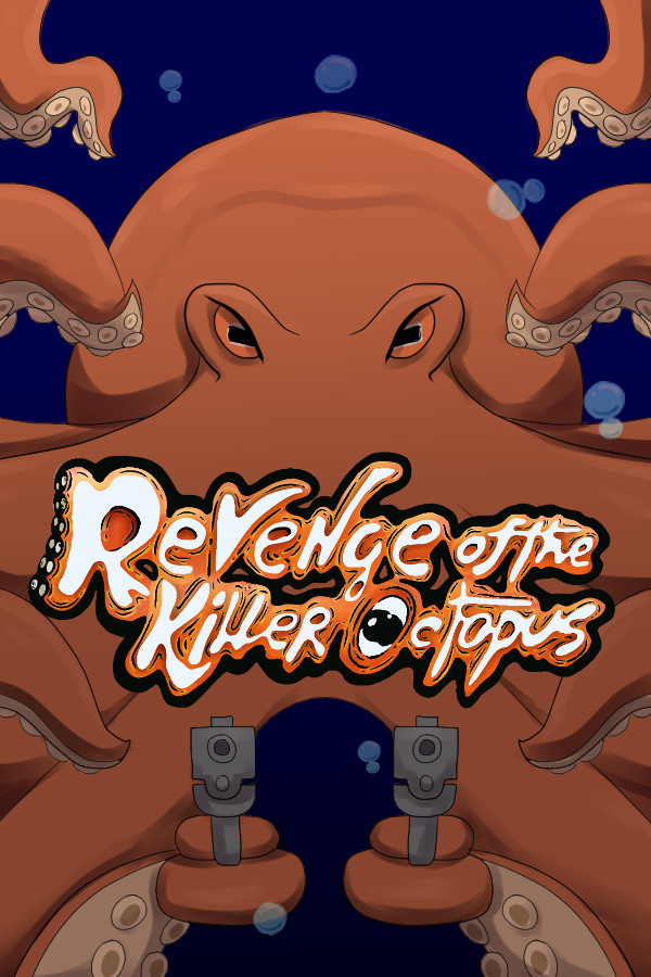 Revenge of the Killer Octopus