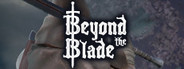 Beyond the Blade Playtest