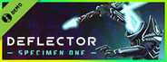 Deflector: Specimen One Demo