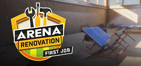 Arena Renovation - First Job cover art