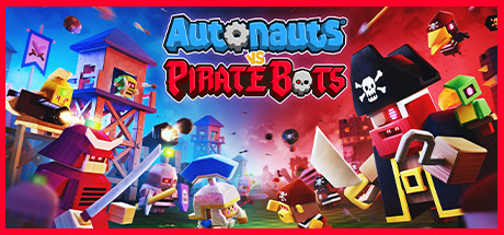 Autonauts vs Piratebots cover art