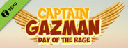 Captain Gazman Day Of The Rage Demo