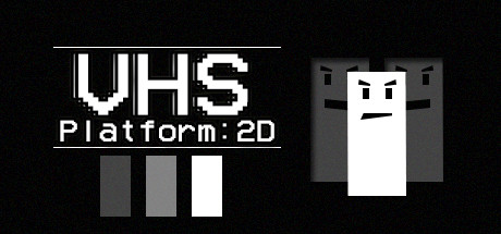 VHS PLATFORM: 2D PC Specs