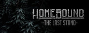 Homebound: The Last Stand