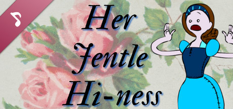 Her Jentle Hi-ness (Original Game Soundtrack)