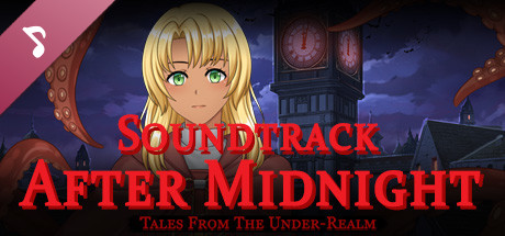 Tales From The Under-Realm: After Midnight Soundtrack cover art
