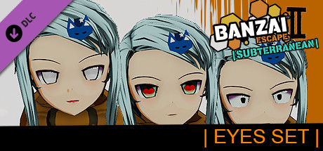 Banzai Escape 2 Subterranean - Eyes Set