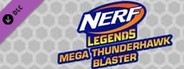 NERF Legends - Mega Thunderhawk Blaster