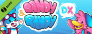 Dandy & Randy DX Demo