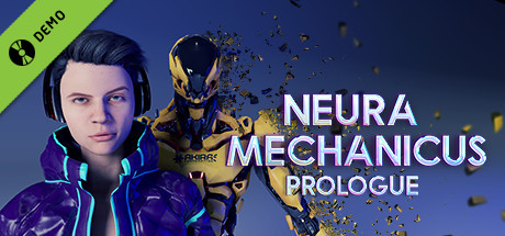 Neura Mechanicus-Prologue Demo cover art