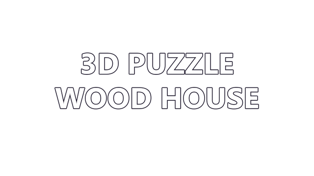 3D PUZZLE - Wood House Logo