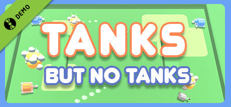 Tanks, But No Tanks Demo cover art