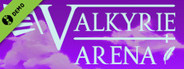 Valkyrie Arena Demo
