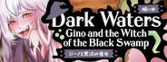 Dark Waters: Gino and the Witch of the Black Swamp System Requirements