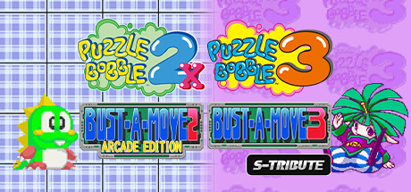 Puzzle Bobble™2X/BUST-A-MOVE™2 Arcade Edition & Puzzle Bobble™3/BUST-A-MOVE™3 S-Tribute cover art