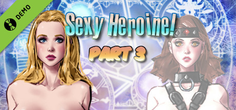 Sexy Heroine! Part 3 Demo cover art