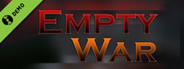 Empty War Demo