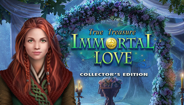 Immortal Love: True Treasure Collector's Edition