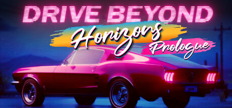 Drive Beyond Horizons: Prologue cover art