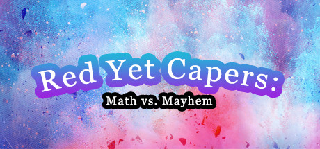 Red Yet Capers: Math vs Mayhem cover art
