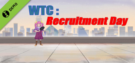 WTC : Recruitment Day Demo cover art