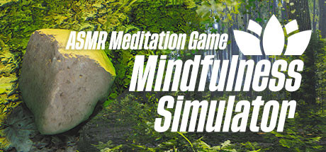 Mindfulness Simulator - ASMR Meditation Game cover art