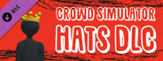 Crowd Simulator - Hats DLC