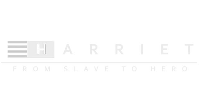 Harriet: From Slave To Hero Logo