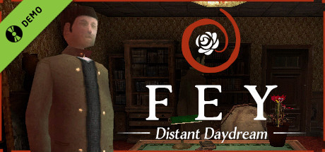 Fey: Distant Daydream - First Preview