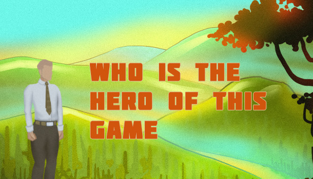 Who is the hero of this Game