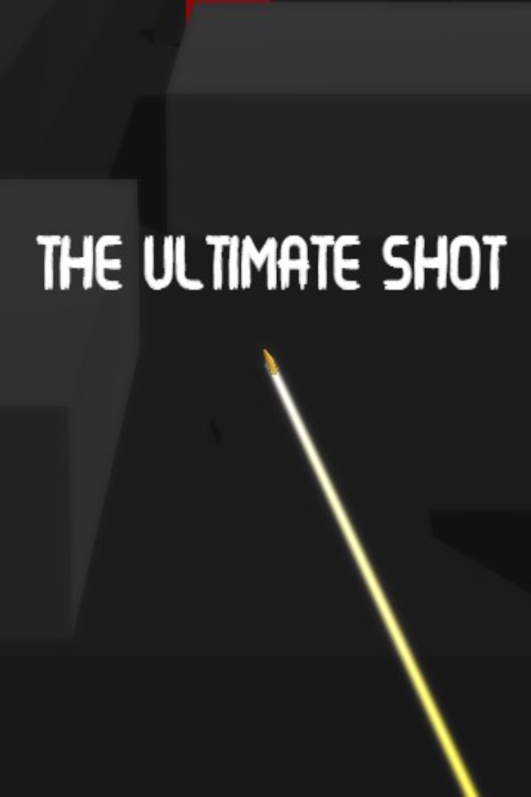 The Ultimate Shot for steam