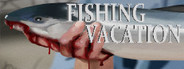 Fishing Vacation System Requirements