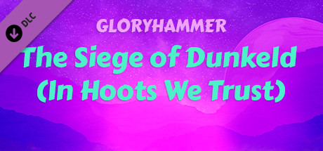 Ragnarock - Gloryhammer - "The Siege of Dunkeld (In Hoots We Trust)" cover art