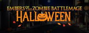 Embers of the Zombie Battlemage: Halloween System Requirements