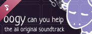 Oogy: Can You Help Soundtrack