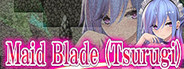 Maid Blade (Tsurugi)